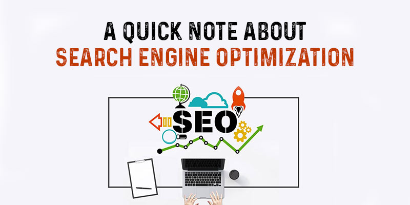 SEO Company in Chennai: A Quick note about Search Engine Optimization