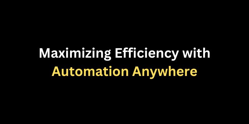 Automation Anywhere Training In Chennai